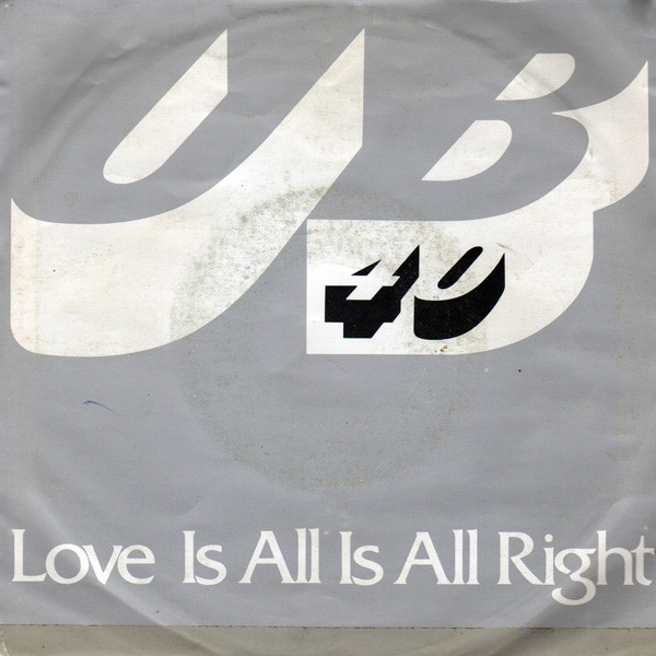 UB40 – Love Is All Is All Right (1982) – Hoes