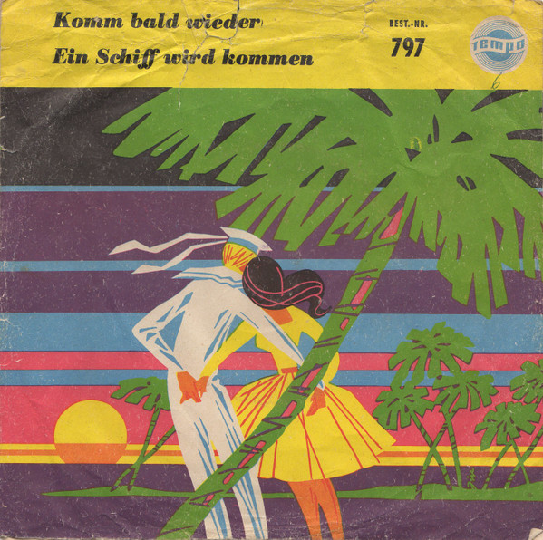 Udo Spitz – Komm Bald Wieder / Ein Schiff Wird Kommen (1960) – Hoes