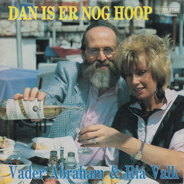 Vader Abraham – Dan Is Er Nog Hoop (1987) – Hoes