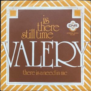 Valery (7) – Is There Still Time (1974) – Hoes