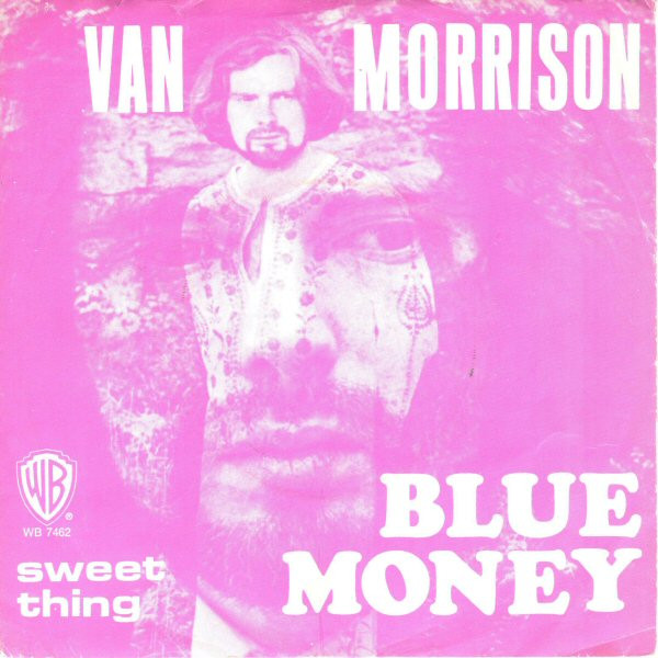 Van Morrison – Blue Money (1971) – Hoes