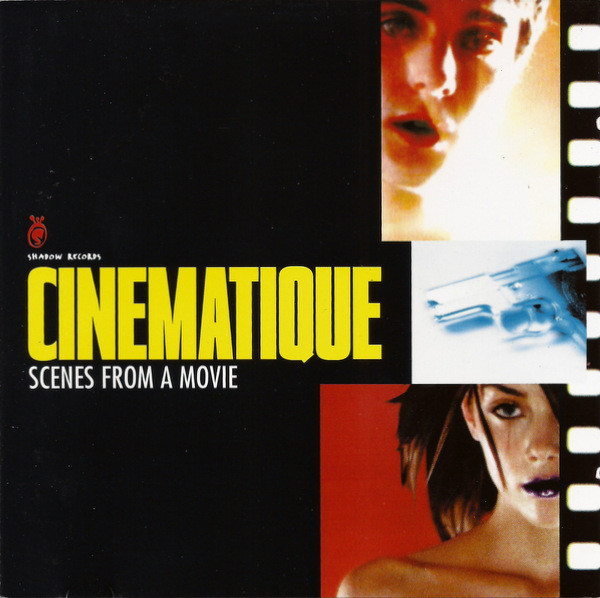 Various – Cinematique - Scenes From A Movie (1998) – Hoes
