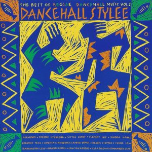 Various – Dancehall Stylee (The Best Of Reggae Dancehall Music Vol. 2) (1990) – Hoes