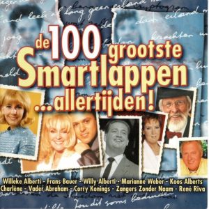 Various – De 100 Grootste  Smartlappen...allertijden! (2005) – Hoes