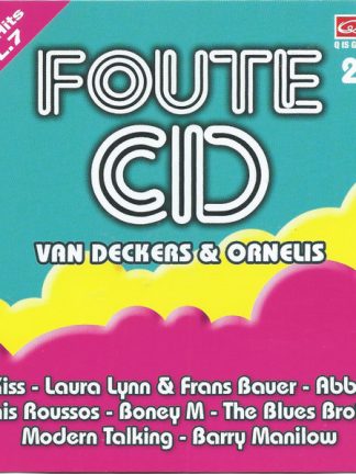 Various – Foute CD Van Deckers & Ornelis - Vol. 7 (2008) – Hoes