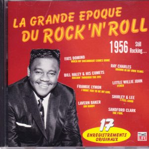 Various – La Grande Epoque Du Rock'N'Roll - 1956, Still Rocking... (1999) – Hoes