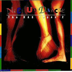 Various – Nice Up Dancee: The RAS Tapes 2 (1991) – Hoes
