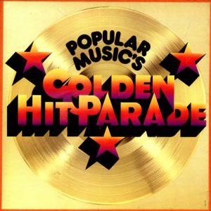 Various – Popular Music's Golden Hit Parade (1976) – Hoes