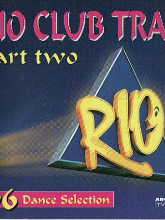 Various – Rio Club Trax Part Two - 96 Dance Selection (1996) – Hoes