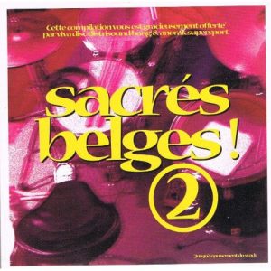 Various – Sacrés Belges 2 (2004) – Hoes