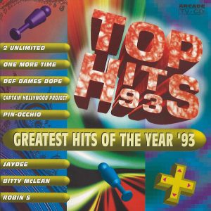 Various – Top Hits 93 (Greatest Hits Of The Year '93) (1993) – Hoes