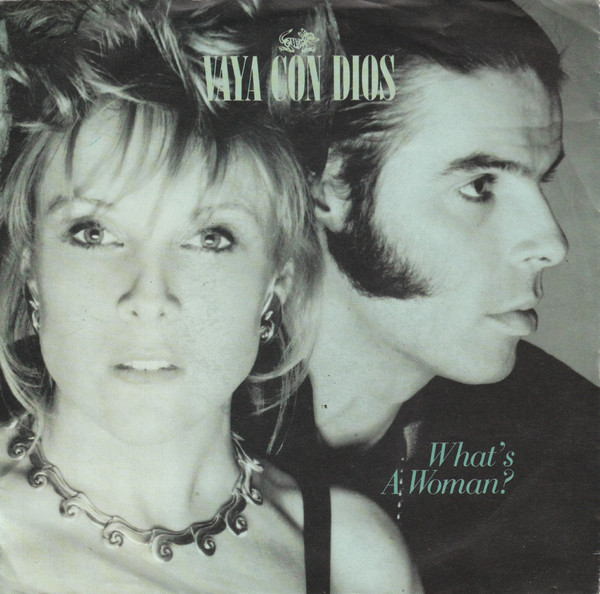 Vaya Con Dios – What's A Woman? (1990) – Hoes
