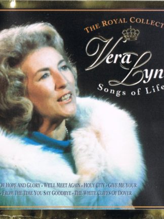 Vera Lynn – Songs Of Life - The Royal Collection (1994) – Hoes