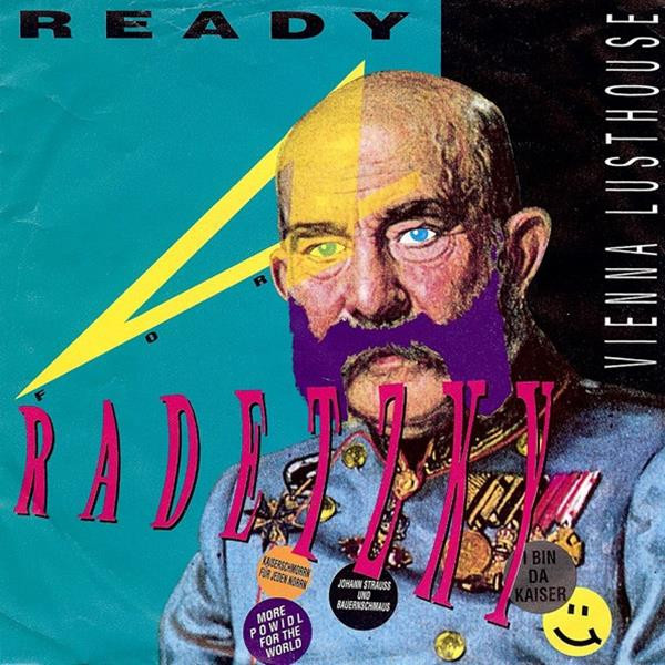 Vienna Lusthouse – Ready For Radetzky (1989) – Hoes