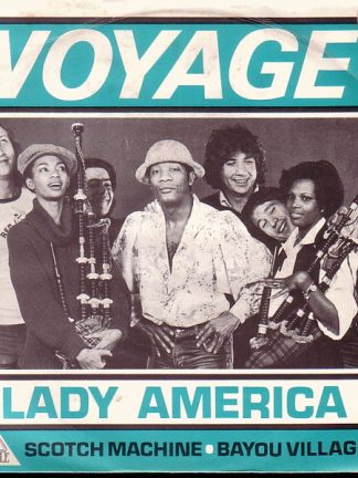 Voyage – Lady America / Scotch Machine / Bayou Village (1977) – Hoes