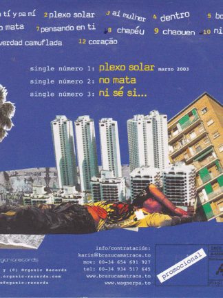 Wagner Pá – El Imparable Transeúnte (2003) – Hoes
