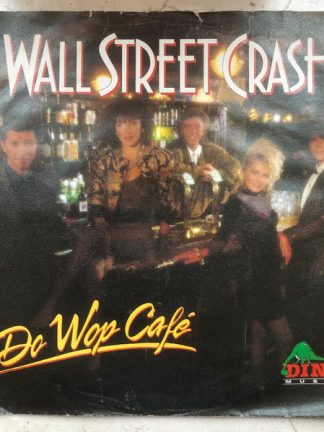 Wall Street Crash – Do Wop Café (1990) – Hoes
