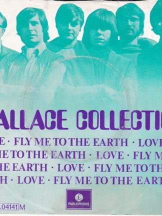 Wallace Collection – Love / Fly Me To The Earth (1969) – Hoes