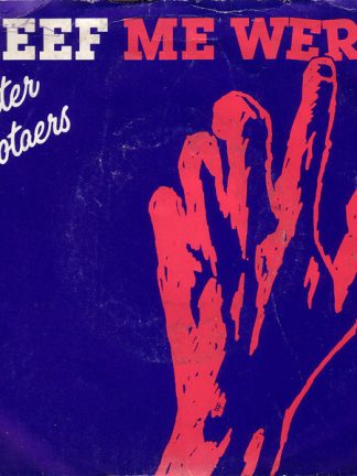 Walter Grootaers – Geef Me Werk (1982) – Hoes