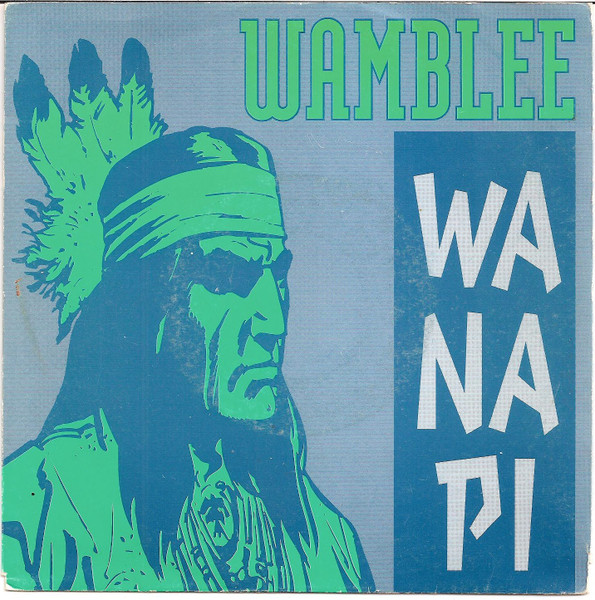 Wamblee – Wa Na Pi (1991) – Hoes
