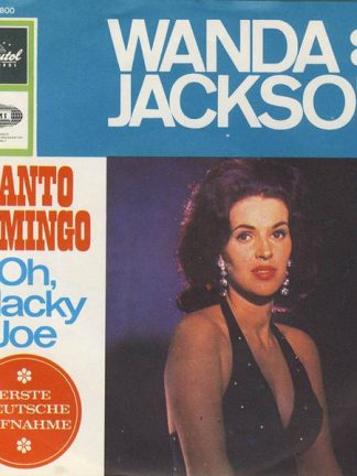 Wanda Jackson – Santo Domingo / Oh, Blacky Joe (1965) – Hoes