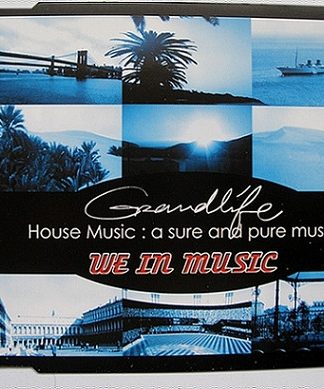 We In Music – Grandlife (2001) – Hoes