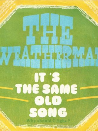 Weathermen (2) – It's The Same Old Song (1971) – Hoes