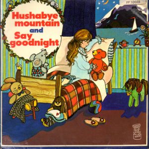 Wendy Craig – Hushabye Mountain / Say Goodnight (1973) – Hoes