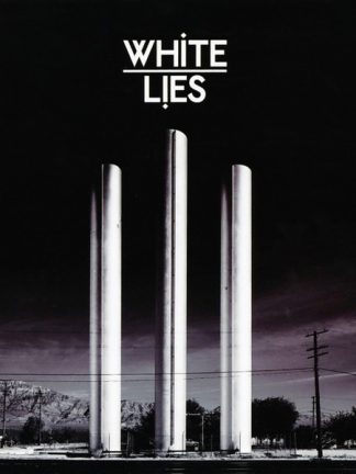 White Lies (2) – To Lose My Life... (2009) – Hoes