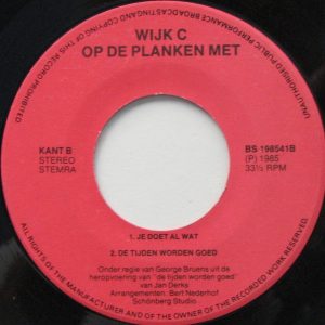 Wijk C Op De Planken – De Tijden Worden Goed (1985) – Hoes