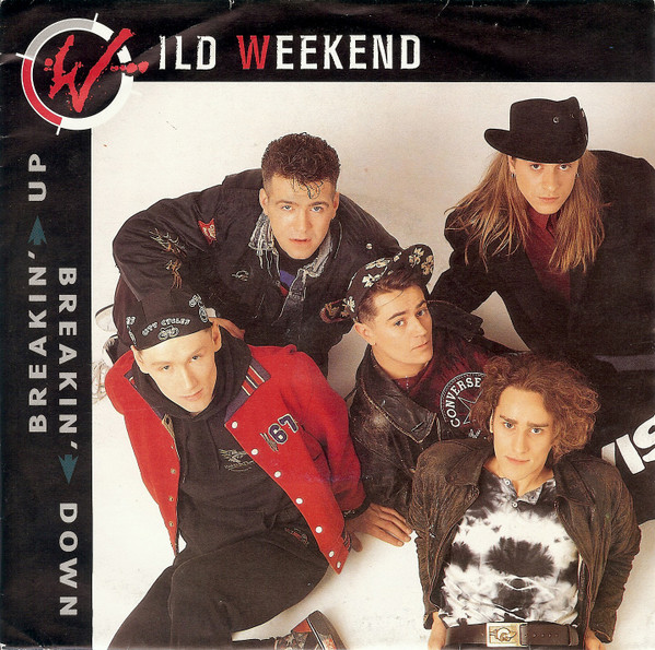 Wild Weekend (2) – Breakin' Up Breakin' Down (1989) – Hoes