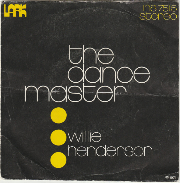 Willie Henderson – The Dance Master (1974) – Hoes