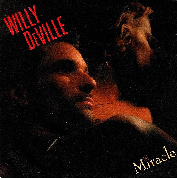Willy DeVille – Miracle (1987) – Hoes