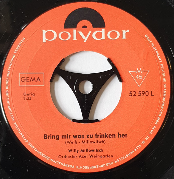 Willy Millowitsch – Ich Hab' Musik So Gern / Bring Mir Was Zu Trinken Her (1965) – Hoes