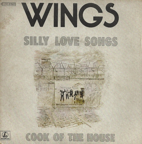 Wings (2) – Silly Love Songs / Cook Of The House (1976) – Hoes