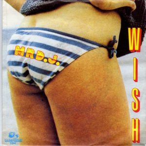 Wish (2) – Mr. D.J. (1983) – Hoes