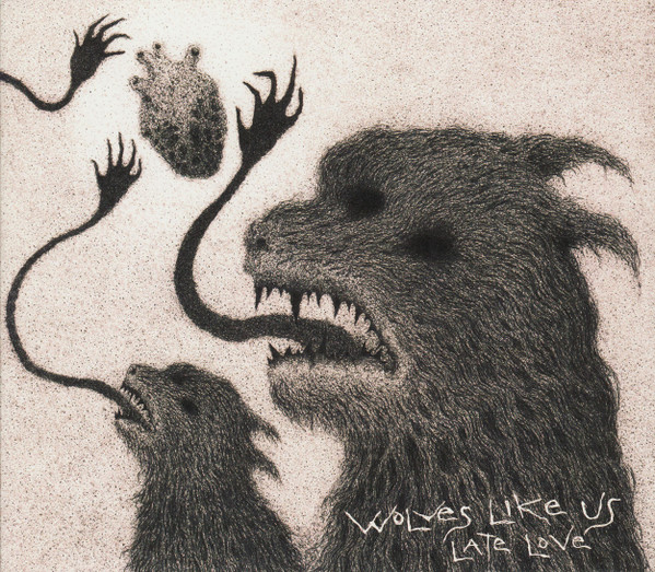 Wolves Like Us – Late Love (2011) – Hoes