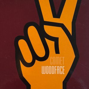 Woodface – Comet (2007) – Hoes