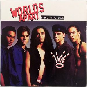 Worlds Apart – Everlasting Love (1993) – Hoes