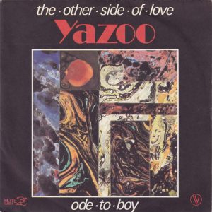 Yazoo – The Other Side Of Love (1982) – Hoes