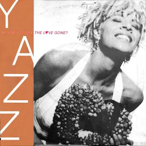 Yazz – Where Has All The Love Gone? (1989) – Hoes