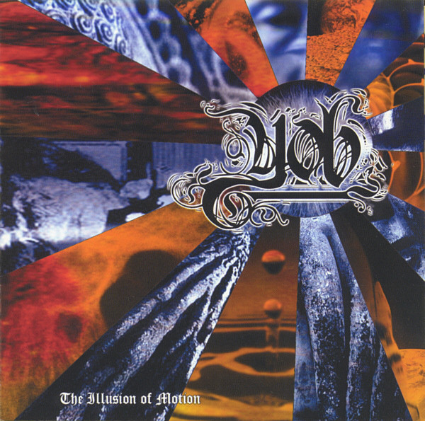 Yob – The Illusion Of Motion (2004) – Hoes