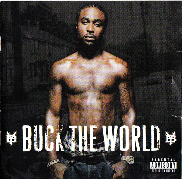 Young Buck – Buck The World (2007) – Hoes