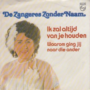 Zangeres Zonder Naam – Ik Zal Altijd Van Je Houden (1983) – Hoes