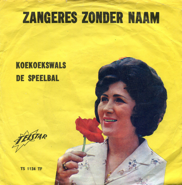 Zangeres Zonder Naam – Koekoekswals / De Speelbal (1965) – Hoes