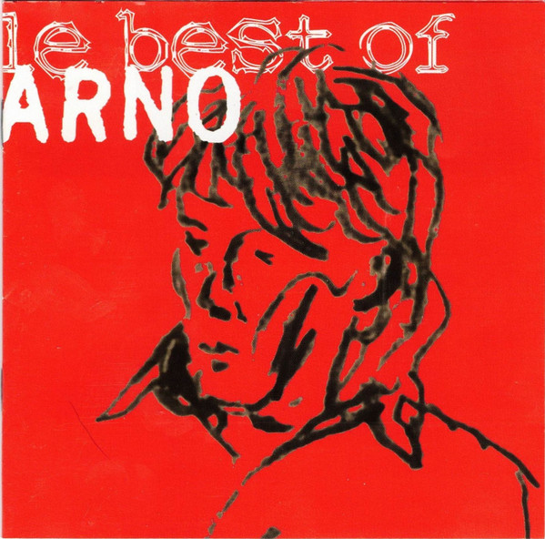 Arno (2) – Le Best Of Arno – Hoes